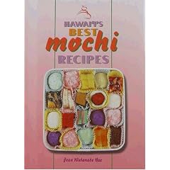 Hawaii's Best Mochi Recipes