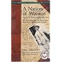 A Nation Of Women: An Early Feminist Speaks Out / Mi opini�n sobre las libertades, derechos y deberes de la mujer (Recovering the U.S. Hispanic Literary Heritage Project Series)