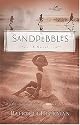 Sandpebbles (Women of Faith Fiction #3)