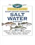 East Coast Inshore Salt Water Fishing Pocket Guide (The Freshwater Angler)