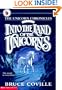 Into the Land of the Unicorns (The Unicorn Chronicles, Book 1)
