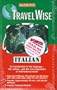 Italian with Book and Cassette(s) (Travelwise)