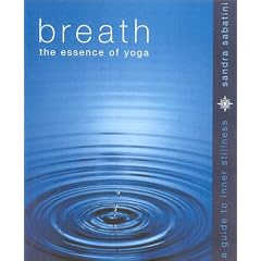 Breath: The Essence of Yoga - A Guide to Inner Stillness