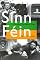 Sinn Fein: A Hundred Turbulent Years (History of Ireland & the Irish Diaspora)