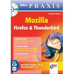 Mozilla Firefox & Thunderbird . (bhv praxis) (Taschenbuch)