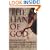 The Hand of God: A Journey from Death to Life by the Abortion Doctor Who Changed His Mind