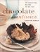 Book Chocolate Fantasies: 70 Irresistible Recipes to Die for (Contemporary Kitchen)