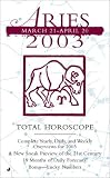 Total Horoscopes 2003: Aries (Total Horoscope Series)