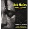 ultimate in BOB MARLEY musts