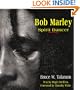 Bob Marley: Spirit Dancer