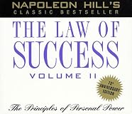 The Law of Success, Volume III: The Principles of Self-Creation
