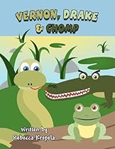 Vernon, Drake & Chomp Vernon, Drake & Chomp