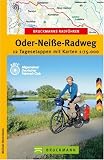 Produkt-Bild: Bruckmanns Radf&uuml;hrer Oder-Nei&szlig;e-Radweg: 12 Tagesetappen mit Karten 1 : 75 000