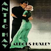 Antic Hay | [Aldous Huxley]