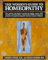 The Women's Guide to Homeopathy