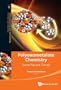Polyoxometalate Chemistry: Some Recent Trends (World Scientific Series in Nanoscience and Nanotechnology)