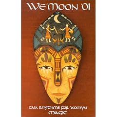 We'Moon Calander 2001: Gaia Rhythms for Womyn Magic