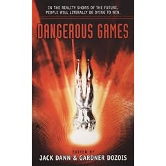 Dangerous Games