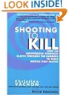 Shooting to Kill