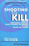 Shooting to Kill
