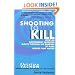 Shooting to Kill