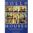 Dolls' Houses: Domestic Life and Architectural Styles in Miniature From the 17th.... by  Olivia Bristol and Leslie Geddes-Brown