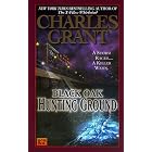 Black Oak 4: Hunting Ground (Black Oak) by  Charles L. Grant