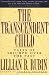 The Transcendent Child: Tales of Triumph Over the Past