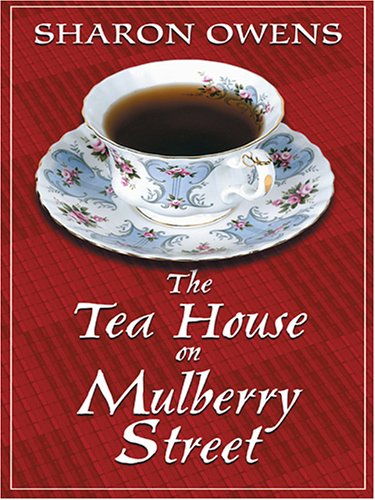 The Tea House on Mulberry Street