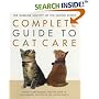 The Humane Society of the United States Complete Guide to Cat Care