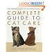 The Humane Society of the United States Complete Guide to Cat Care