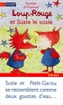 Loup-rouge et suzie le sosie