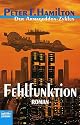 Fehlfunktion: Der Armageddon Zyklus, Bd. 2
