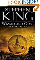 Wizard and Glass: 4 (Dark Tower)
