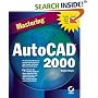 Mastering AutoCAD 2000