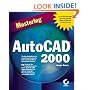 Mastering AutoCAD 2000