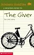 A Reading Guide to The Giver (Scholastic Bookfiles)