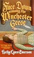 Face Down Among The Winchester Geese