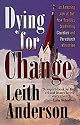 Dying for Change