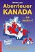 Abenteuer Kanada - Kanada ist anders: Reisen und Auswandern, Land -  Leute - Leben