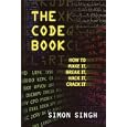 The Code Book for Young People: How to Make It, Break It, Hack It, Crack It