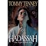 Hadassah: One Night With the King by Tommy Tenney