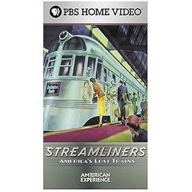 The American Experience - Streamliners: America's lost trains [VHS]