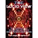 The Lucid View: Investigations Into Occultism, Ufology and Paranoid Awareness