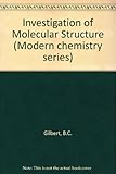 Investigation of molecular structure : spectroscopic and diffraction methods