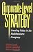 Corporate-level Strategy: Creating Value in the Multibusiness... bij Boeken bij de naam: 51Q0MXq-O9L._SL75_