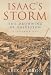Isaac's Storm: The Drowning of Galveston