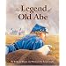 The Legend of Old Abe: A Civil War Eagle (Legend Series)