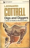 Digs and diggers : a book of world archaeology