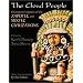 The Cloud People: Divergent Evolution of the Zapotec and Mixtec Civilizations